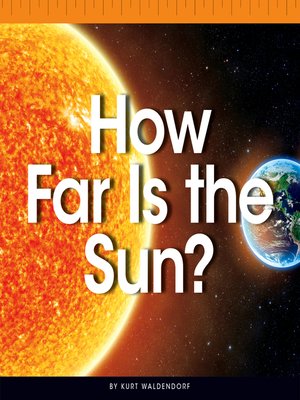 cover image of How Far Is the Sun?